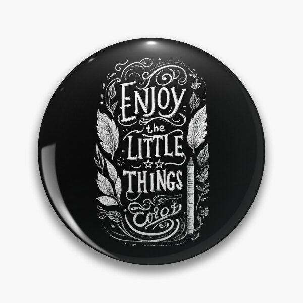 Item preview, Motivational Enjoy The Little Things! designed and sold by Giulivo Store Graphic.