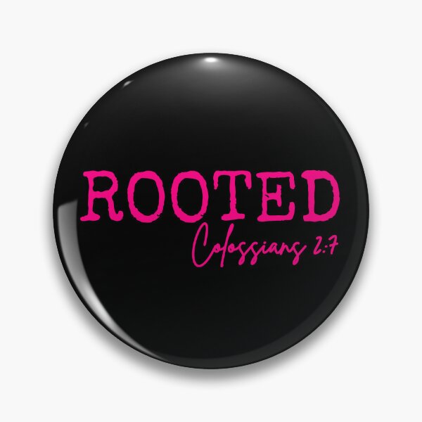 Item preview, Rooted in Jesus, Colossians 2:7, pink design.  designed and sold by MoriaStore.