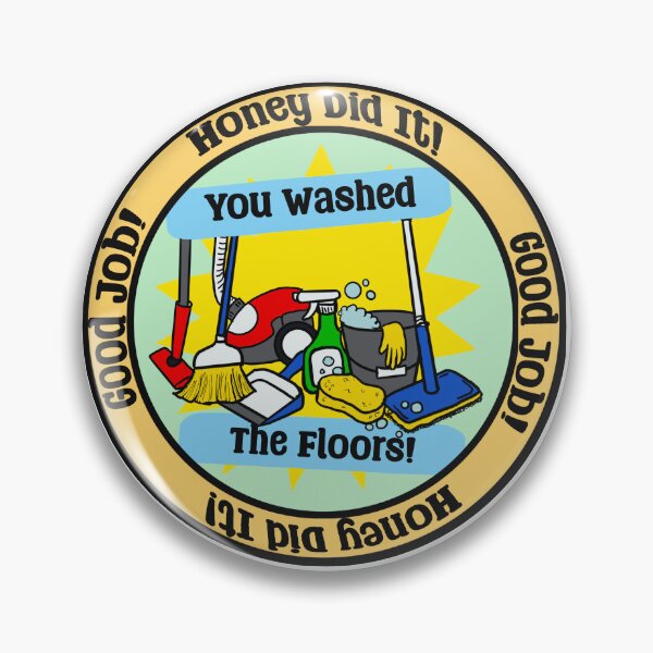Item preview, Honey Washed The Floors designed and sold by TanyaRomeo.