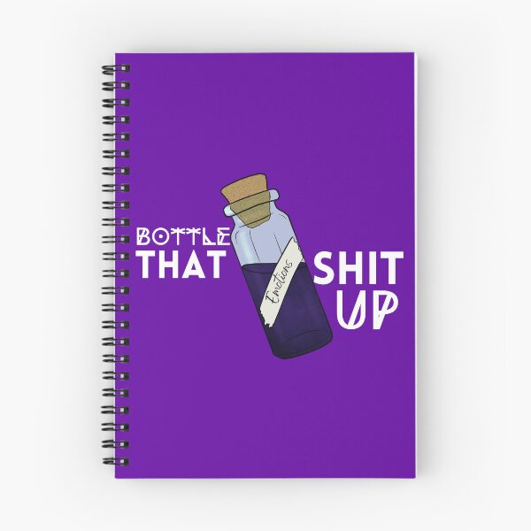 Item preview, Bottle that Shit Up (White Text) designed and sold by Lampblack and Bone.