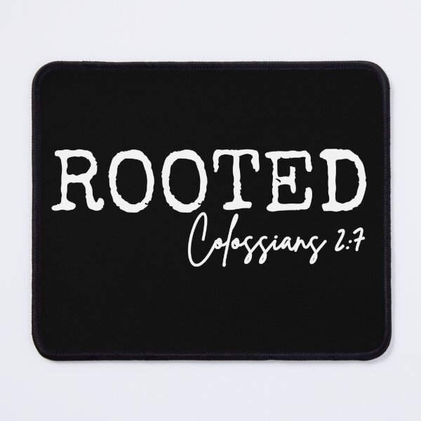 Item preview, Rooted in Jesus, Colossians 2:7, white design.  designed and sold by MoriaStore.
