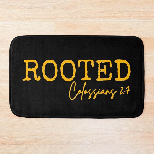 Item preview, Rooted in Jesus, Colossians 2:7, yellow design.  designed and sold by MoriaStore.