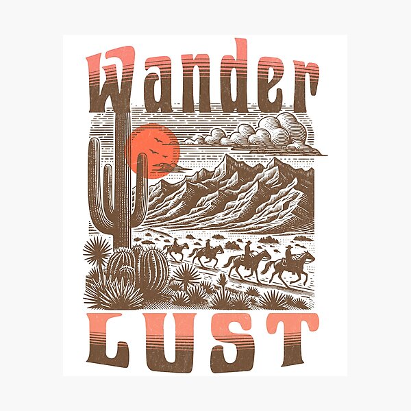 Item preview, Wanderlust travel and adventure lovers Print designed and sold by Thehatinthecat.