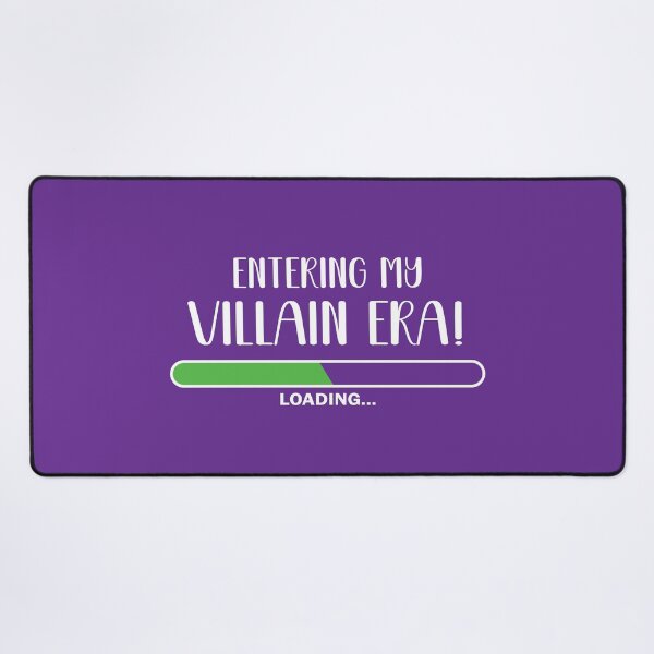Item preview, Entering my Villain Era! designed and sold by IslandDesignArt.