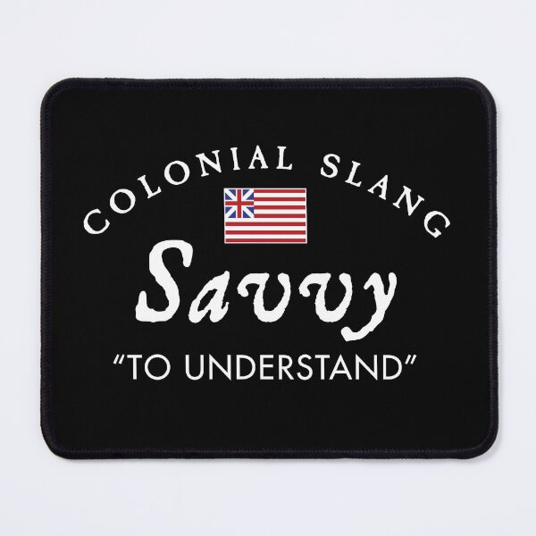 Item preview, Colonial Slang Savvy designed and sold by twHistory.
