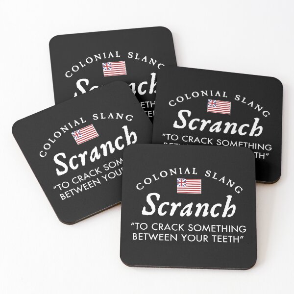 Item preview, Colonial Slang Scranch designed and sold by twHistory.