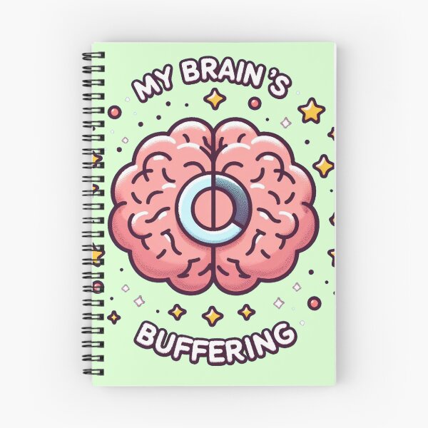 Item preview, My brain's buffering designed and sold by Vkinsify.