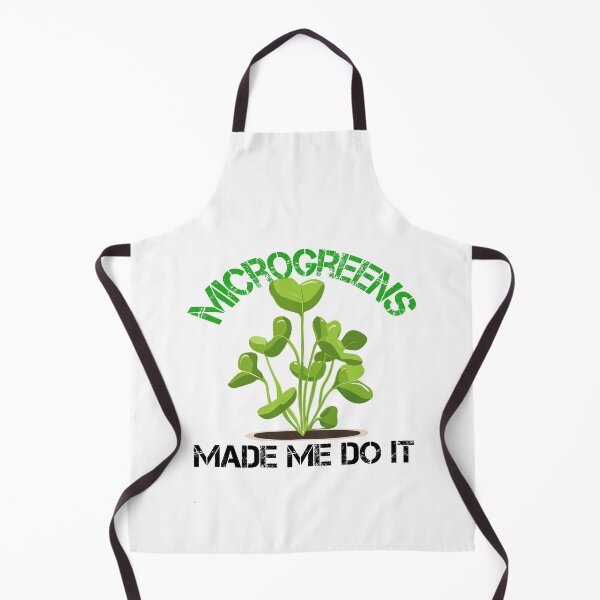 Item preview, Microgreens Made Me Do It Funny Farming designed and sold by SharpThreadZ.
