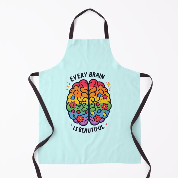 Item preview, Every brain is beautiful designed and sold by Vkinsify.