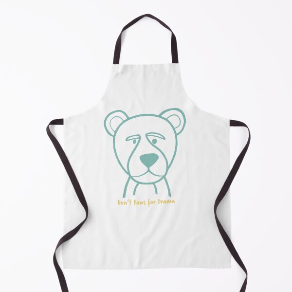 Item preview, Funny Bear Pun Don't Paws for Drama designed and sold by whyitsme.