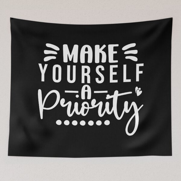 Item preview, Make yourself a priority (white)  designed and sold by HofTao.