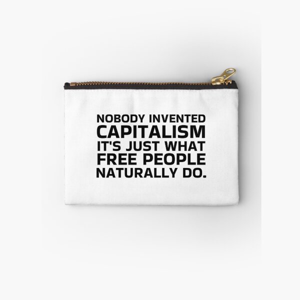 Item preview, Nobody invented capitalism, it's just what free people naturally do. designed and sold by LibertyCapital.