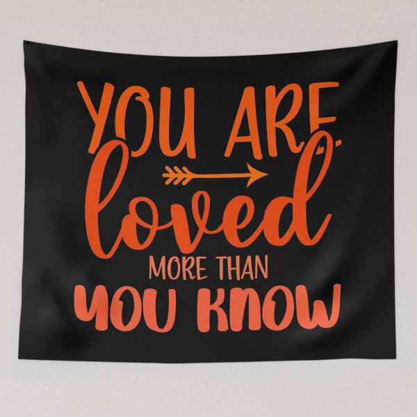 Item preview, You are loved more than you know (red and orange)  designed and sold by HofTao.