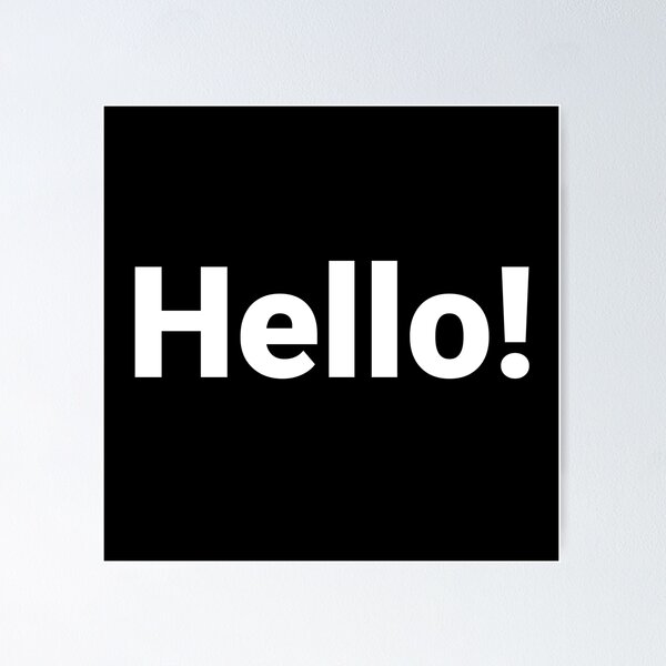 Item preview, Hello! designed and sold by Text-based T-Shirts and Gifts.