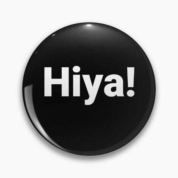 Item preview, Hiya! designed and sold by Text-based T-Shirts and Gifts.