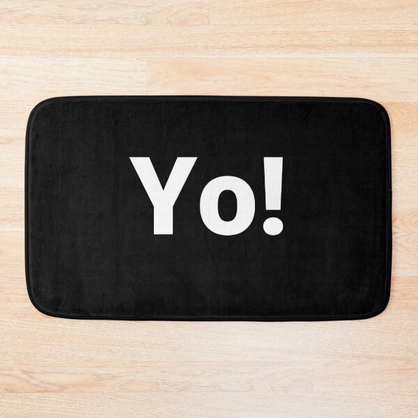 Item preview, Yo! designed and sold by Text-based T-Shirts and Gifts.