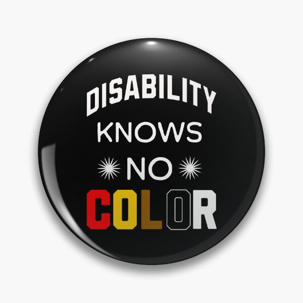 Item preview, DISABILITY KNOWS NO COLOR designed and sold by Encompassing Threads.