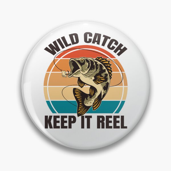 Artikelvorschau, Lustiges Angelliebhaber-Wortspiel Wild Catch Keep It Reel Angler Humor Lucky Fishing entworfen und verkauft von Bad Kitty Designz.