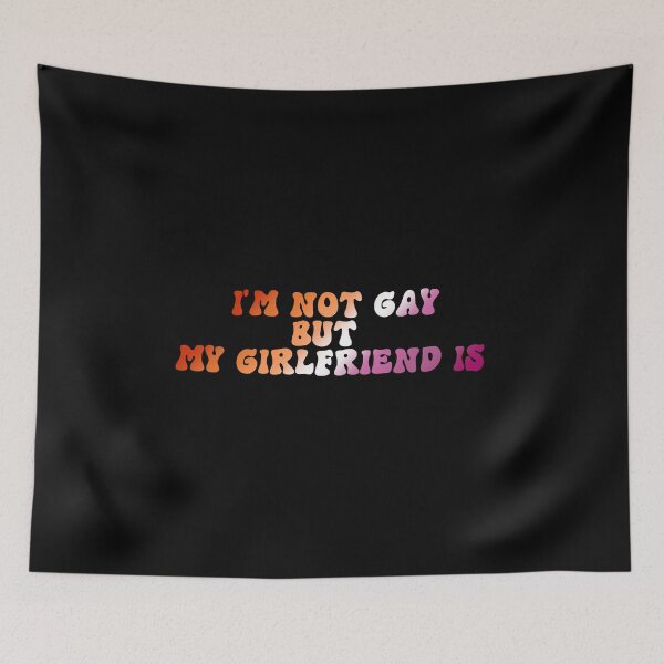 Item preview, I'm Not Gay But My Girlfriend Is Lesbian Pride Flag Colors, Lesbian Flag Design designed and sold by Travelslightly.