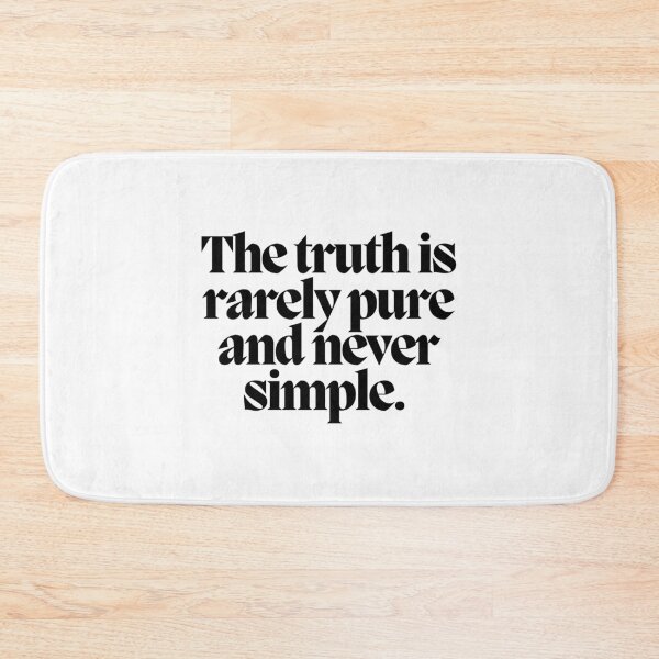 Item preview, The truth is rarely pure and never simple.  designed and sold by CharmStudio.
