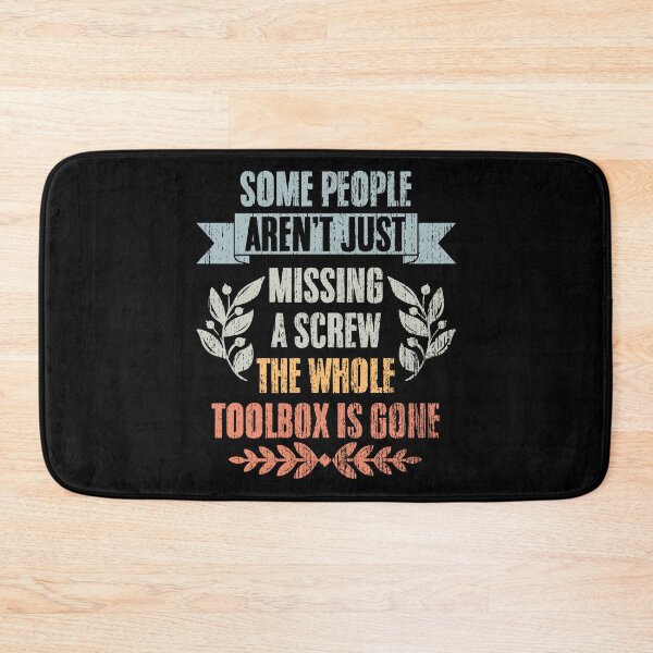 Item preview, Retro Some People Aren't Just Missing Screw Sarcsastic Idiom designed and sold by Nessshirts.