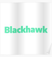 Blackhawk Poster