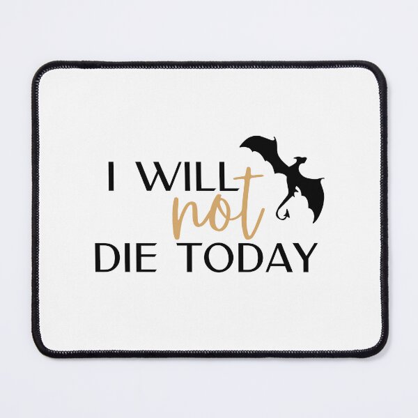 Item preview, I Will Not Die Today With Dragon Silhouette designed and sold by MyVioletSkies.