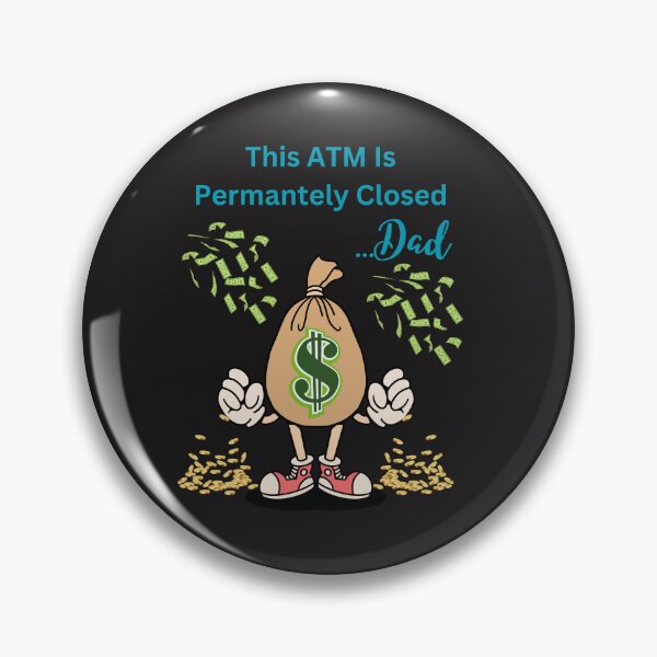 Item preview, This ATM is Permanently Closed....Dad designed and sold by AlienOccupation.