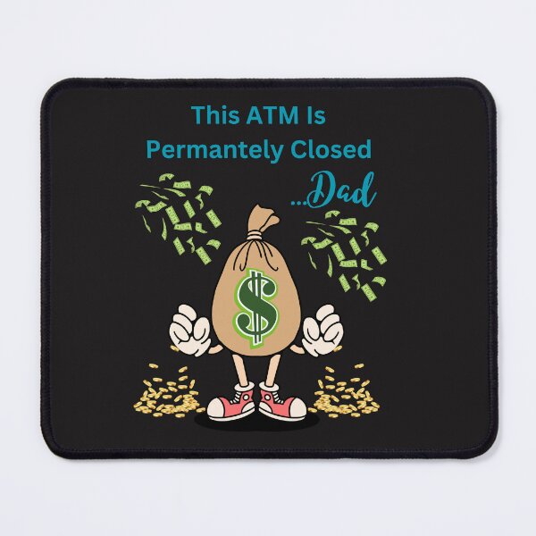 Item preview, This ATM is Permanently Closed....Dad designed and sold by AlienOccupation.