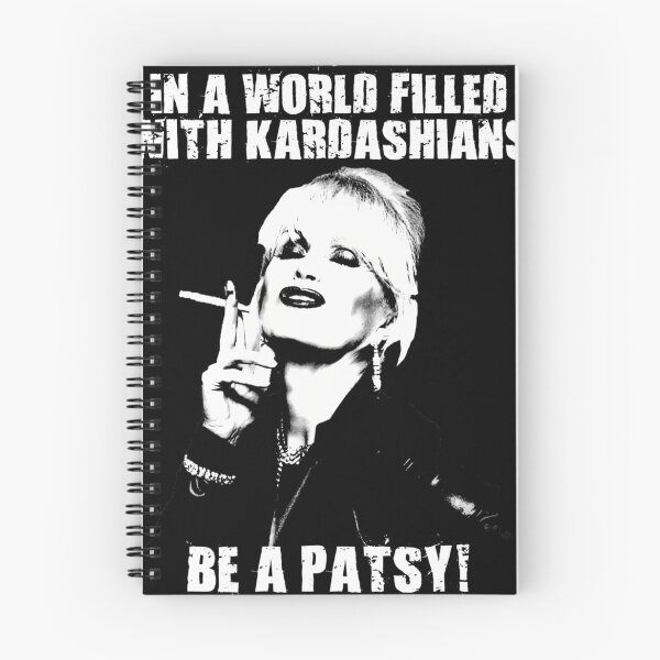 Item preview, In A World Filled With Kardashians Be A Patsy designed and sold by JulienLemoine.