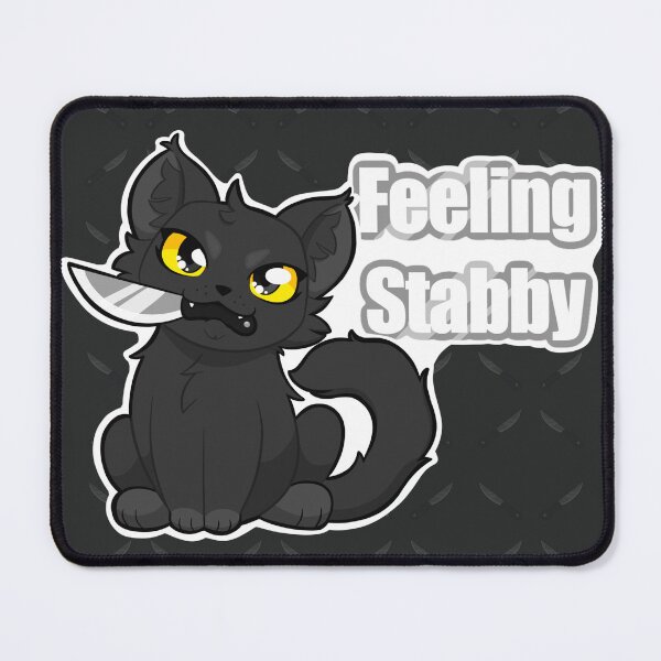 Item preview, Feeling stabby kitty designed and sold by Maythedragonlord .