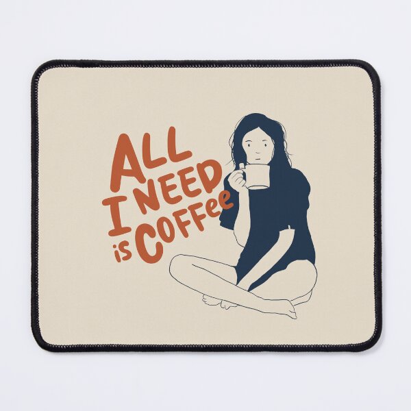 Item preview, All I Need Is Coffee designed and sold by ramblingkopi.