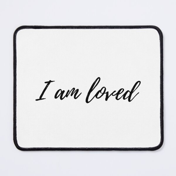 Item preview, I am loved designed and sold by BluesSketchbook.