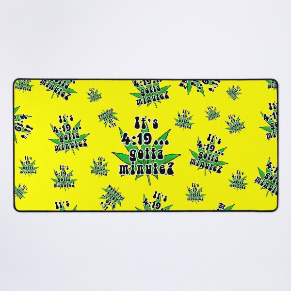 Item preview, It's 4:!9...gotta minute? Humorous Marijuana Design designed and sold by Tara Thralls.