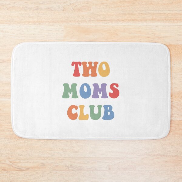 Item preview, Two Moms Club - Lesbian Moms Gift, Two Moms Gift, My Two Moms designed and sold by LP.