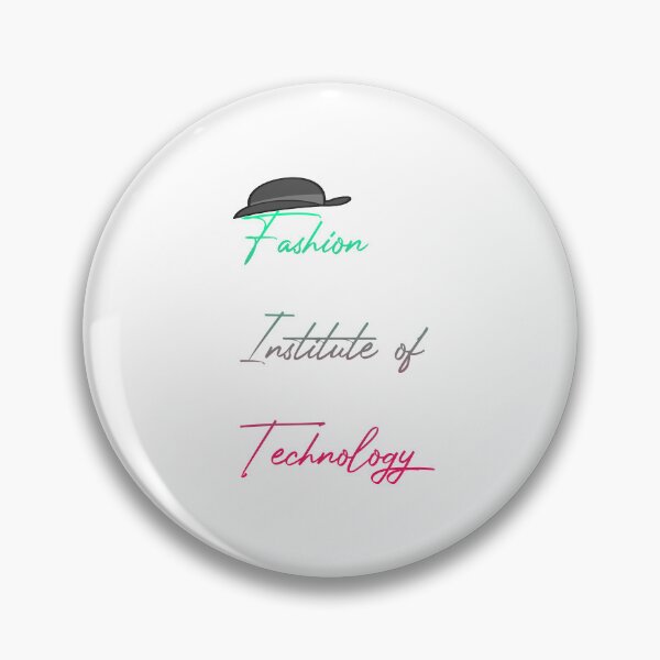 Item preview, Copy of Fashion Institute of Technology Simple design designed and sold by UnshieldArt.