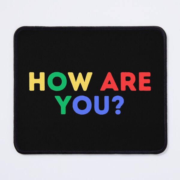 Item preview, How are you? (Mood Colors) designed and sold by MoodThreads.