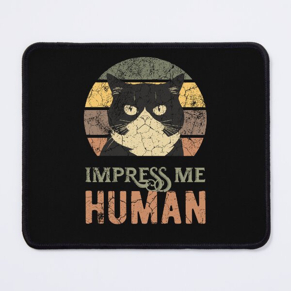 Item preview, Impress me Human, retro, vintage designed and sold by KaiLabsArt.