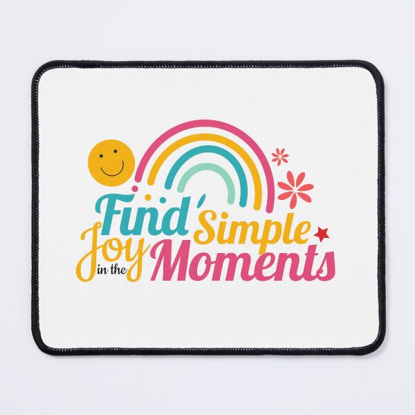 Item preview, Find Simple Joy In The Moments designed and sold by Tulip Creators by This Definition.