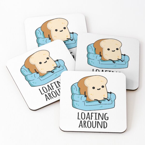 Item preview, Loafing Around Funny Bread Pun  designed and sold by punnybone.