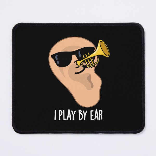 Item preview, I Play By Ear Funny Music Pun (Dark BG) designed and sold by punnybone.
