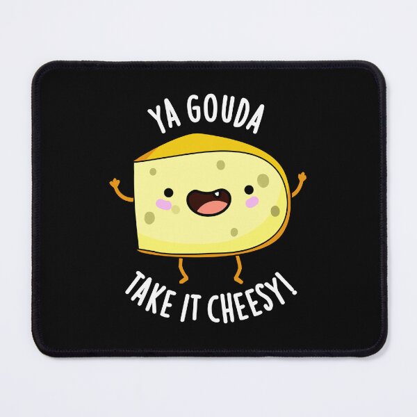 Item preview, Ya Gouda Take It Cheesy Funny Cheese Pun (Dark BG) designed and sold by punnybone.