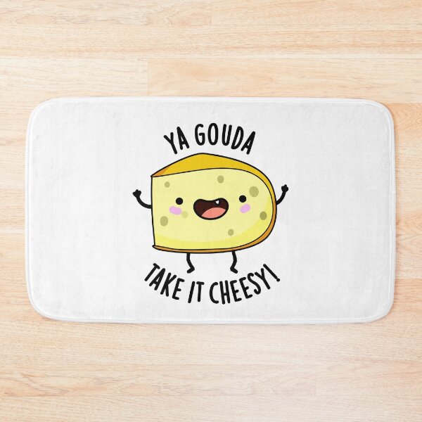 Item preview, Ya Gouda Take It Cheesy Funny Cheese Pun  designed and sold by punnybone.