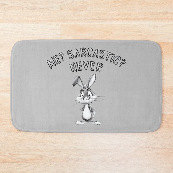 Item preview, Sarcastic Bunny Quip – Fun & Witty Art designed and sold by RuyaFab.