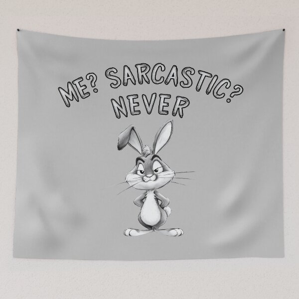 Item preview, Sarcastic Bunny Quip – Fun & Witty Art designed and sold by RuyaFab.