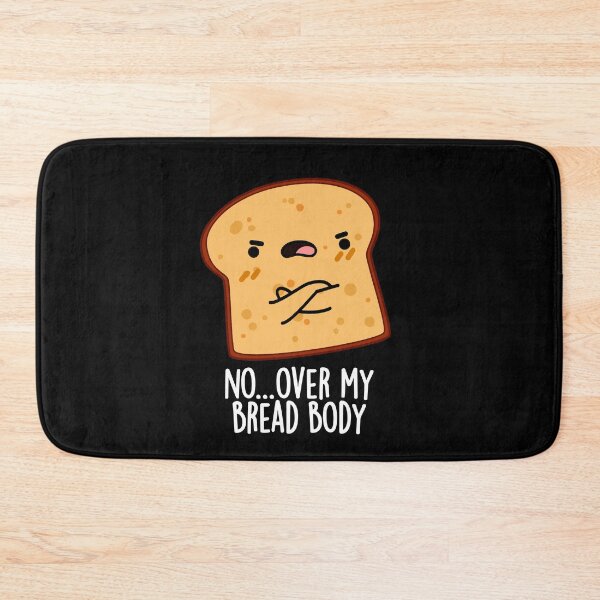 Item preview, Over My Bread Body Funny Food Pun (Dark BG) designed and sold by punnybone.
