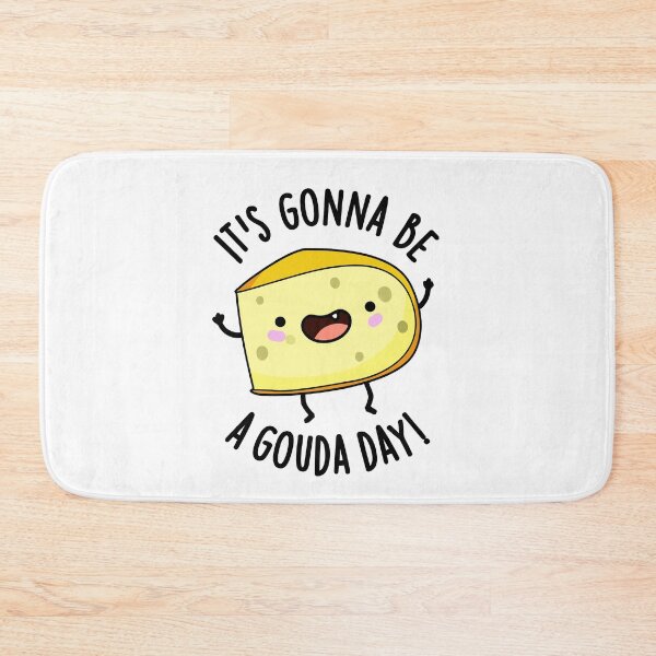 Item preview, It's Gonna Be A Gouda Day Funny Cheese Pun  designed and sold by punnybone.