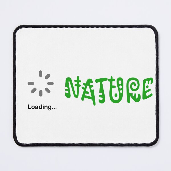 Item preview, Loading Nature designed and sold by NaMieSz.