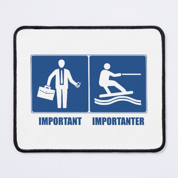 Item preview, Work Is Important, Wakeboarding Is Importanter designed and sold by Esskay Designs.