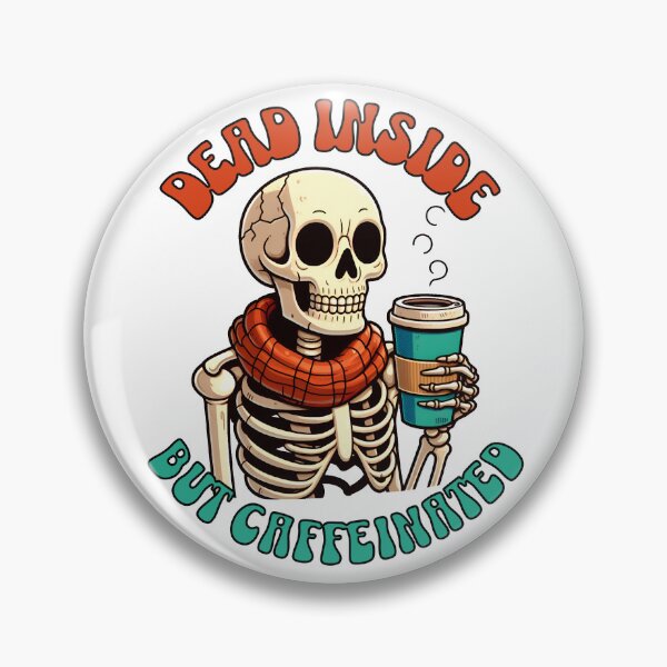 Item preview, Dead but caffeinated designed and sold by BobaTeeStore.